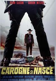 Carogne Si Nasce