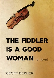 The Fiddler Is a Good Woman (Geoff Berner)