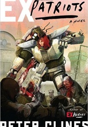 Ex-Patriots (Peter Clines)