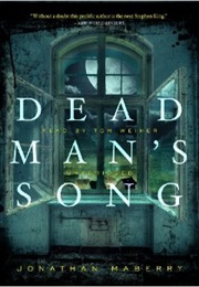 Dead Man&#39;s Song (Jonathan Maberry)