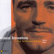Cisco Houston – the Folkway Years