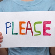 Say "Please"