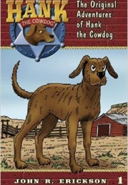 Hank the Cowdog (John R. Erickson)