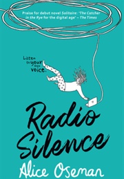 Radio Silence (Alice Oseman)