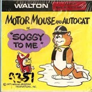 Autocat and Motormouse