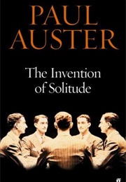 The Invention of Solitude (Paul Auster)