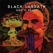 God Is Dead- Black Sabbath