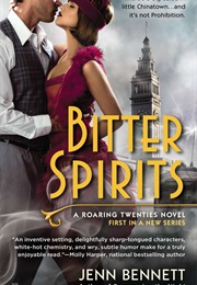 Bitter Spirits (Jenn Bennett)
