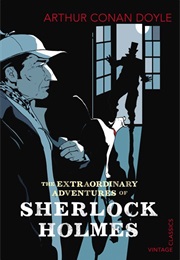 The Extraodrinary Adventures of Sherlock Holmes (Arthur Conan Doyle)