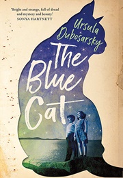 The Blue Cat (Ursula Dubosarsky)