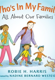 Who's in My Family (Robie H. Harris)