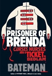 The Prisoner of Brenda (Colin Bateman)