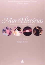 Mar De Histórias - Tempos De Crise (Aurélio Buarque De Holanda Ferreira E Paulo Rónai)