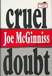 1991 - Cruel Doubt (Joe McGinnis)