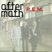 Aftermath - R.E.M.