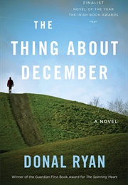 The Thing About December (Donal Ryan)