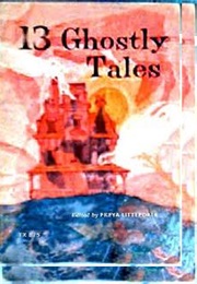 13 Ghostly Tales (Freya Littledale)