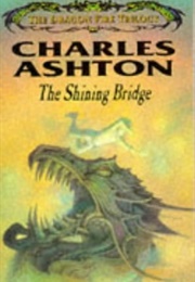 The Shining Bridge (Charles Ashton)