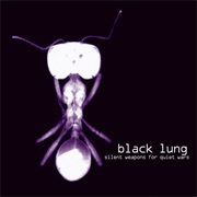 Black Lung - Silent Weapons for Quiet Wars
