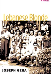 Lebanese Blonde (Joseph Geha)