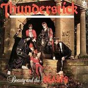 Thunderstick - Beauty and the Beasts (1984)