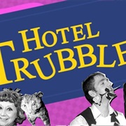 Hotel Trubble