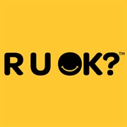 RUOK? Day (Suicide, Depression - September 13)