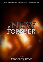 A New Forever (Kimberley Hatch)