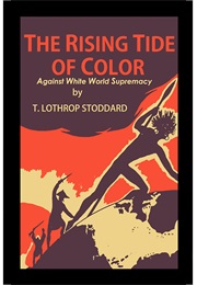 The Rising Tide of Color (Lothrop Stoddard)