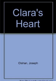 Clara's Heart (Joseph Olshan)