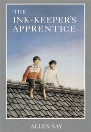 The Ink-Keeper's Apprentice (Allen Say)