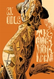 The Clockwork Man (E. V. Odle)