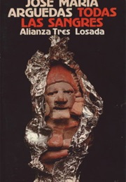 Todas Las Sangres (José María Arguedas)
