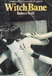 Witch Bane (Robert Neill)