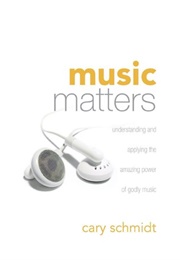 Music Matters (Cary Schmidt)
