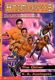 Animorphs: The Other (K.A. Applegate)