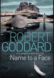 Name to a Face (Robert Goddard)
