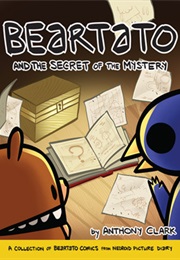 Beartato and the Secret of the Mystery (Anthony Clark)