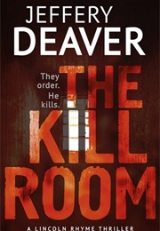 The Kill Room (Jeffrey Deaver)