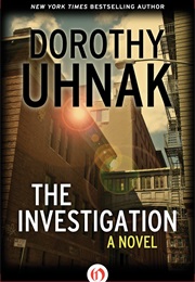 The Investigation (Dorothy Uhnak)