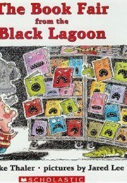 The Book Fair From the Black Lagoon (Mark Thaler)