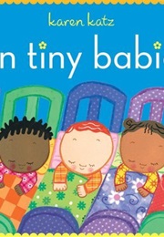 Ten Tiny Babies (Karen Katz)