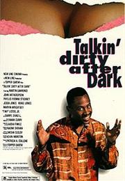 Talkin' Dirty After Dark