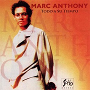 Marc Anthony - Todo a Su Tiempo