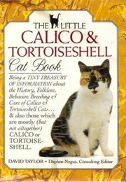 Little Calico and Tortoiseshell Cat Book (David Taylor)