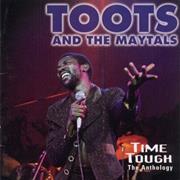 The Maytals - Time Tough: The Anthology