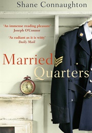 Married Quarters (Shane Connaughton)