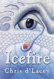 Icefire (Chris D&#39;lacey)
