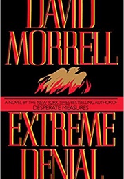 Extreme Denial (David Morrell)