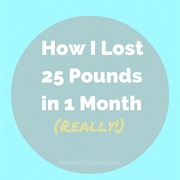 Lost Over 25 Pounds